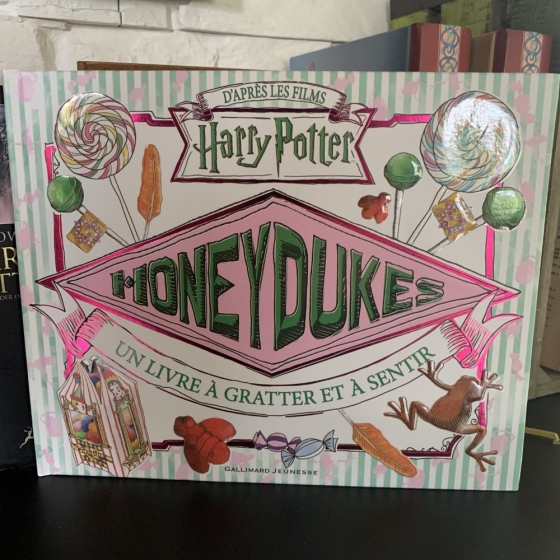 Un livre à gratter et à sentir : Honeydukes - Harry Potter