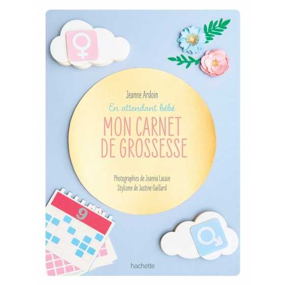 Mon carnet de grossesse: En attendant bébé