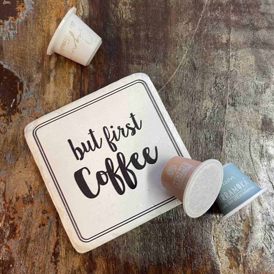 Sous-tasse "but first Coffee"