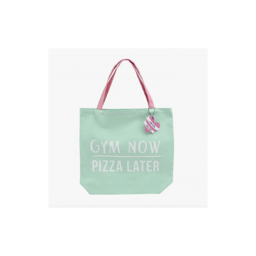 Tote Tasche Gym Now Pizza Later