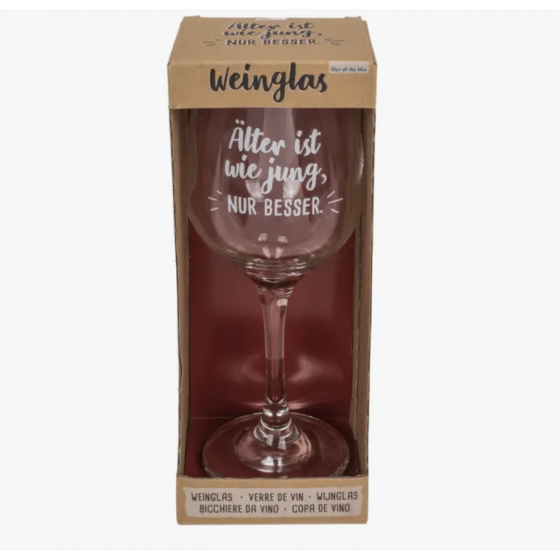 Verre à vin, Älter ist wie jung, nur besser