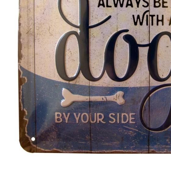 Plaque métallique - Life is Always Better With a Dog, chien, cadeaux, original