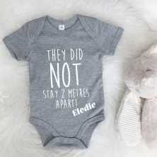 Body "They Did Not Stay 2m Apart", personnalisable, cadeau de naissance