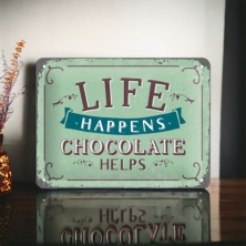 Plaque métallique - Life Happens Chocolate Helps, cadeaux, original