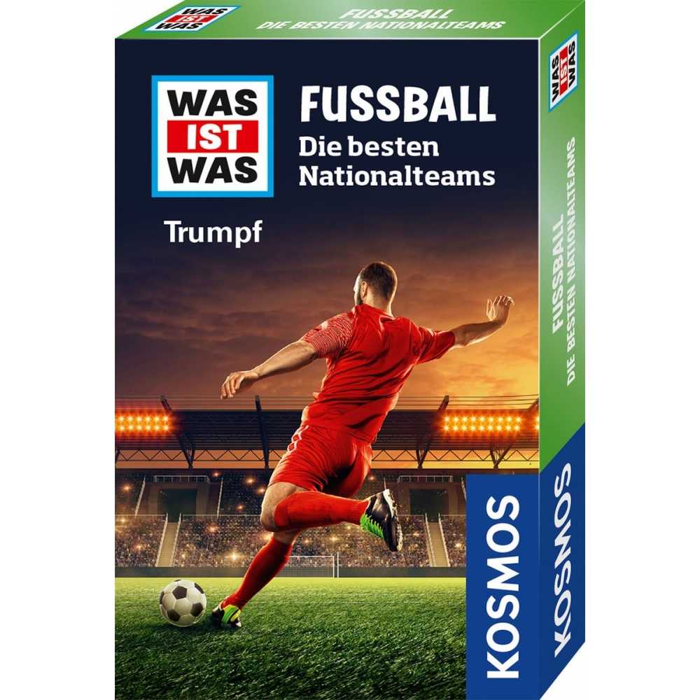 Fußball - Die besten Nationalteams - Was ist Was Trumpf