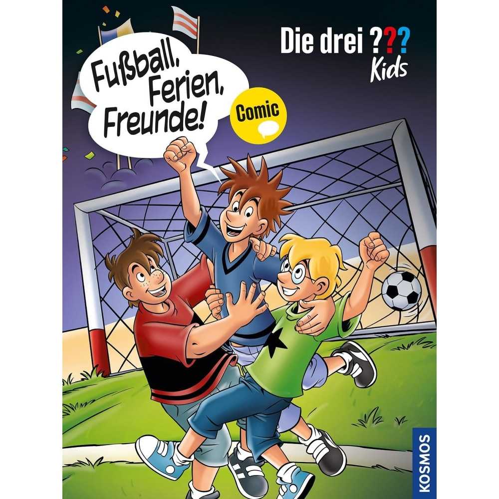 Die drei ??? Kids - Fussball, Ferien, Freunde!