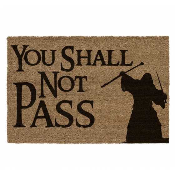 Paillasson "You shall not pass" - Seigneur des Anneaux - Lord of the Rings