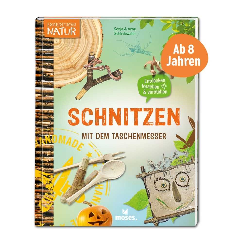 Schnitzen mit dem Taschenmesser - Survivalbuch - Expedition Natur