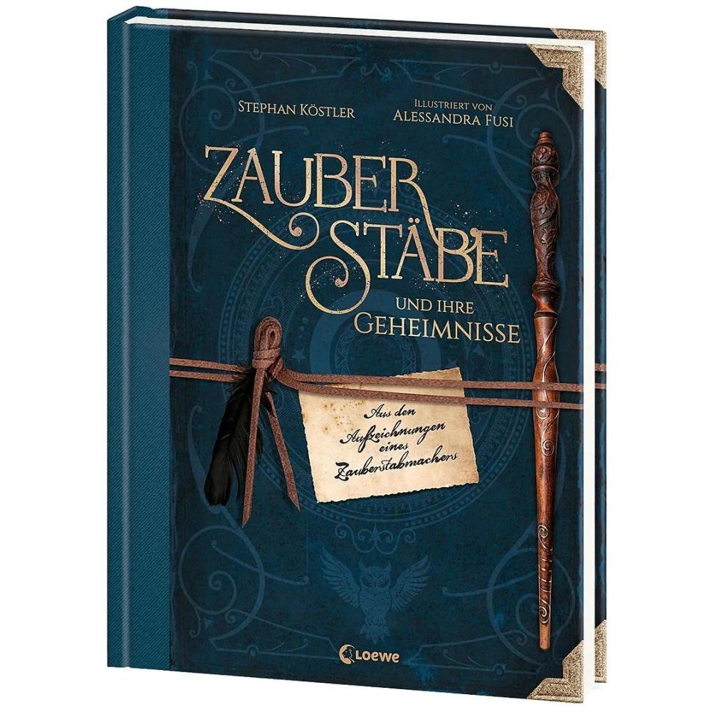 Zauberstäbe und ihre Geheimnisse - Buch