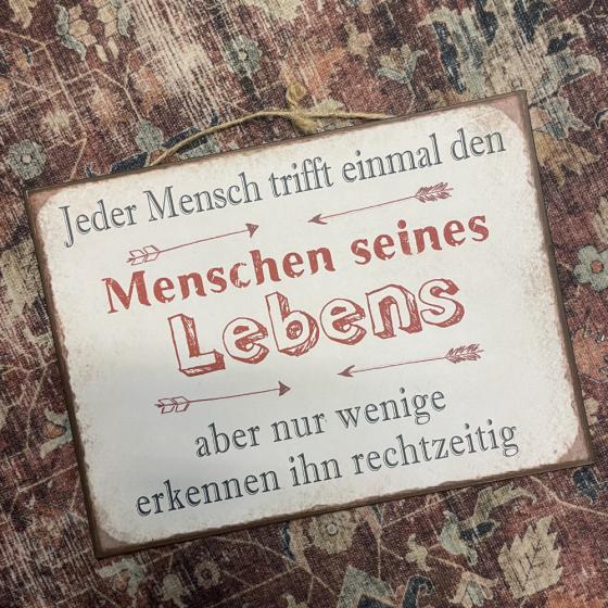 Panneau en métal "Menschen seines Lebens"